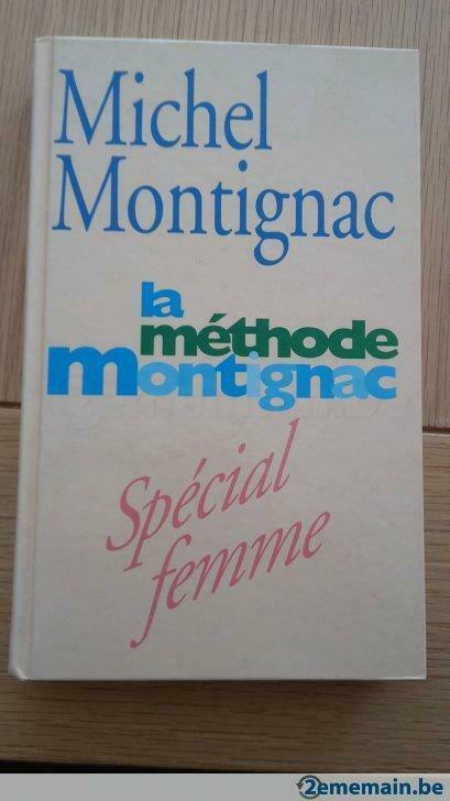 Livre: la méthode Montignac (régime), Livres, Santé, Diététique & Alimentation, Utilisé, Enlèvement ou Envoi