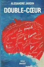 Double-coeur roman Alexandre Jardin, Livres, Romans, Europe autre, Enlèvement ou Envoi, Alexandre Jardin, Neuf