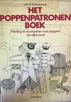 Het poppenpatronen boek, Lucia Akkerman, Livres, Loisirs & Temps libre, Utilisé, Enlèvement ou Envoi, Fabrication de poupées