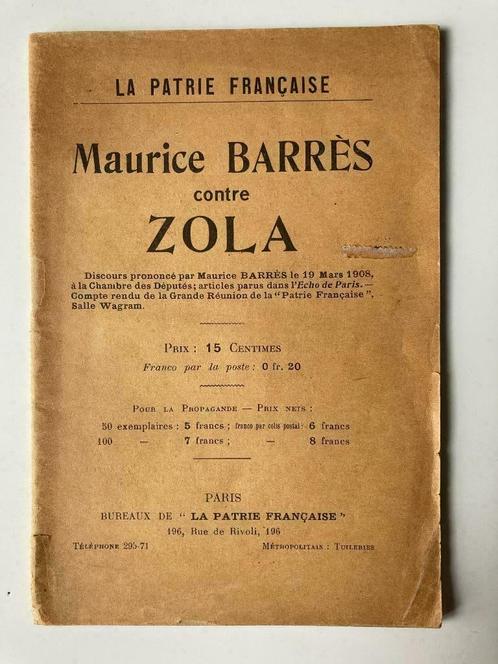 Maurice Barrès contre Zola (La Patrie Française), Antiquités & Art, Antiquités | Livres & Manuscrits, Enlèvement ou Envoi