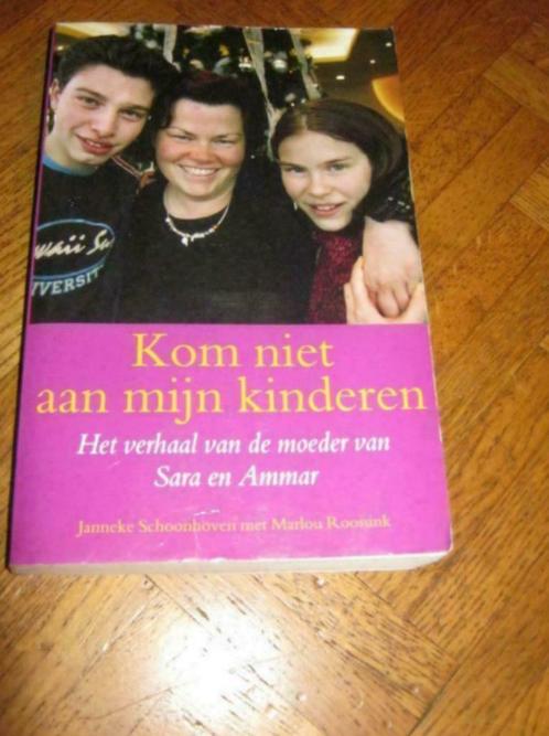 Janneke Schoonhoven; Kom niet aan mijn kinderen, Boeken, Romans, Gelezen, Ophalen of Verzenden