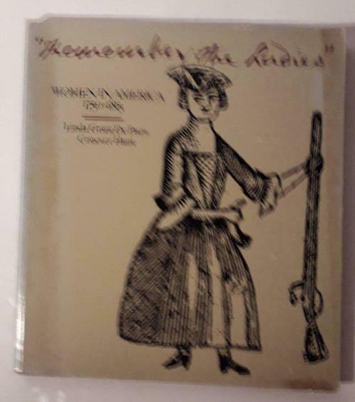 Remember the ladies: Women in America 1750-1815 (1976), Boeken, Geschiedenis | Wereld, Gelezen, Ophalen of Verzenden