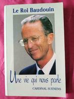 Roi Baudouin Une vie qui nous parle Cardinal Suenens FIAT, Enlèvement ou Envoi, Cardinal Suenens, Utilisé, 20e siècle ou après