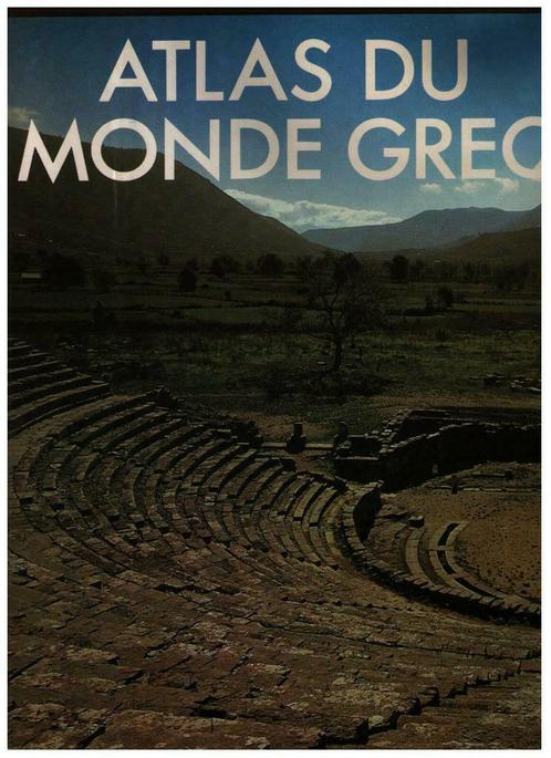 Atlas du Monde Grec, Peter Levi -  Ed. du Fanal 1986 - NEUF, Livres, Encyclopédies, Comme neuf, Tome à part, Autres sujets/thèmes