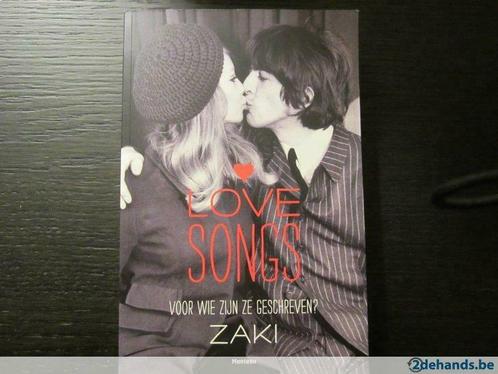 Love songs -Voor wie zijn ze geschreven- Zaki, Boeken, Muziek, Gelezen, Ophalen of Verzenden