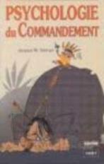 Psychologie du commandement / Jacques W. Serruys, Gelezen, Ophalen of Verzenden, Jacques W. Serruys