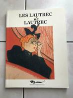 Les Lautrec de Lautrec, collection de T. Lautrec. Ed: Biblio, Comme neuf, Autres types, Enlèvement ou Envoi
