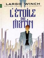 Largo Winch,L'Étoile du matin,Première édition, Boeken, Stripverhalen, Nieuw, Ophalen of Verzenden, Eén stripboek