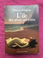 Livre « L’île des rêves interdits » Monica Hughes, Livres, Fiction général, Utilisé