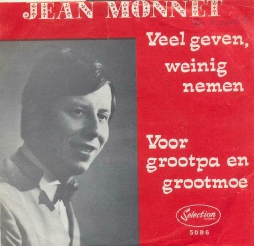 Jean Monnet – Veel geven, weinig nemen – Single – Rode hoes, CD & DVD, Vinyles Singles, Single, En néerlandais, 7 pouces, Enlèvement ou Envoi