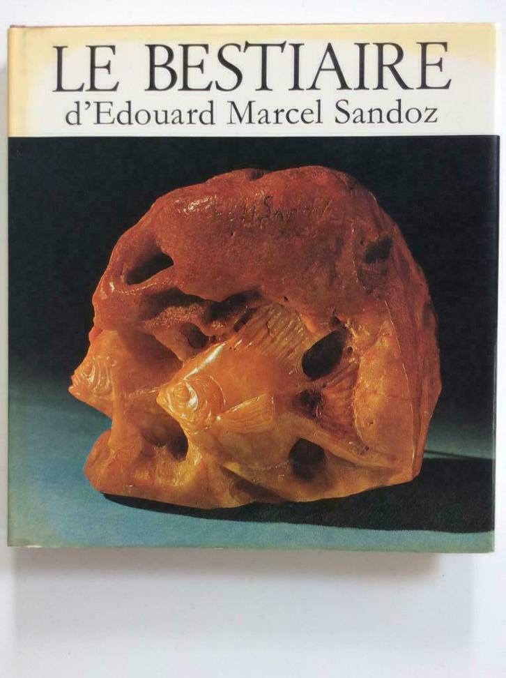 Le Bestiaire d'Edouard Marcel Sandoz (1972), Boeken, Kunst en Cultuur | Beeldend, Ophalen of Verzenden