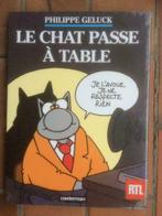 Le Chat passe  à Table Philippe Geluck, livre neuf