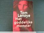 Het goddelijke monster  (Tom Lanoye), Gelezen, Ophalen of Verzenden, België