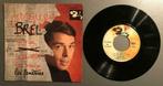 Vinyle de Jacques Brel -, Cd's en Dvd's, Vinyl Singles, Ophalen of Verzenden, Gebruikt, Overige genres, Single