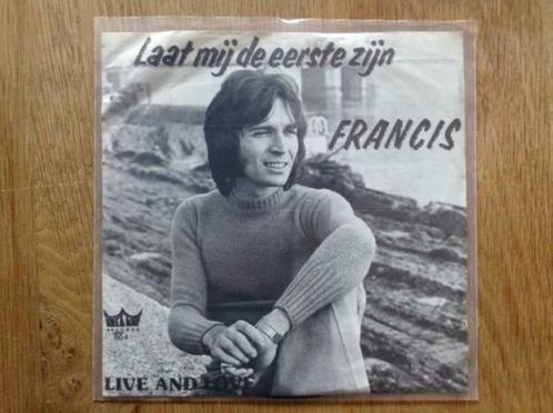 single francis, Cd's en Dvd's, Vinyl Singles, Single, Nederlandstalig, 7 inch, Ophalen of Verzenden