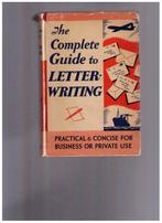 The complete guide to letter writing - Frederick Warne & Co,, Livres, Conseil, Aide & Formation, Comme neuf, Enlèvement ou Envoi