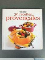 30 Recettes provençales -, France, Utilisé, Enlèvement ou Envoi