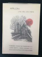 Arlon, une ville, une mère - poèmes, Livres, Envoi