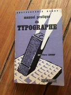 Manuel pratique du typographe  P Lecerf, Autres sujets/thèmes, Enlèvement, Utilisé