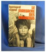 §  roman "le massacre des innocents " n5, Boeken, Gelezen, Ophalen of Verzenden, Bernard clavel