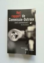 Het rapport. De Commissie-Dutroux (met commentaar), Comme neuf, Wim Winckelmans, Enlèvement ou Envoi