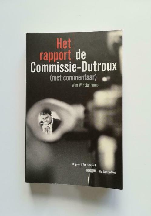 Het rapport. De Commissie-Dutroux (met commentaar), Boeken, Politiek en Maatschappij, Zo goed als nieuw, Ophalen of Verzenden