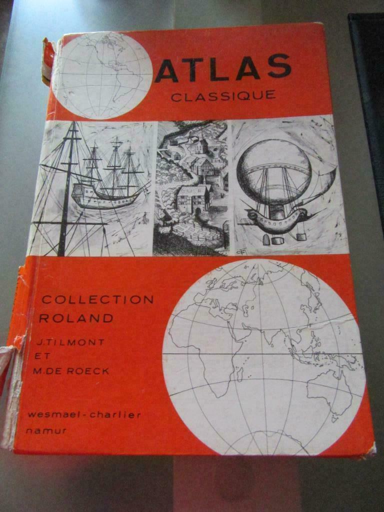 atlas classique Collection Roland J Tilmont et M De Roeck, Ophalen, Gelezen, Aardrijkskunde
