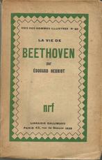 LA VIE DE BEETHOVEN - ÉDOUARD HERRIOT, Boeken, Gelezen, ÉDOUARD HERRIOT, Ophalen of Verzenden