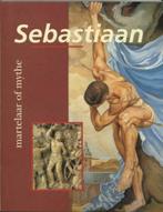 Sebastiaan : Martelaar of mythe - iconografie + geschiedenis, Boeken, Gelezen, Ophalen of Verzenden