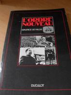 Livre " L'ordre Nouveau " 1984 - Degrelle Rexisme, 20e eeuw of later, Ophalen of Verzenden, Zo goed als nieuw, Maurice de Wilde