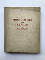 Monteewerk - R. Davelaar, Jac. Jongert, Boeken, Kookboeken, Ophalen of Verzenden
