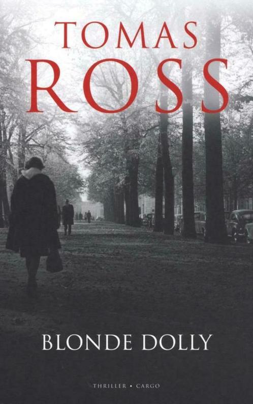Tomas Ross - Blonde Dolly, Boeken, Thrillers, Zo goed als nieuw, Ophalen of Verzenden
