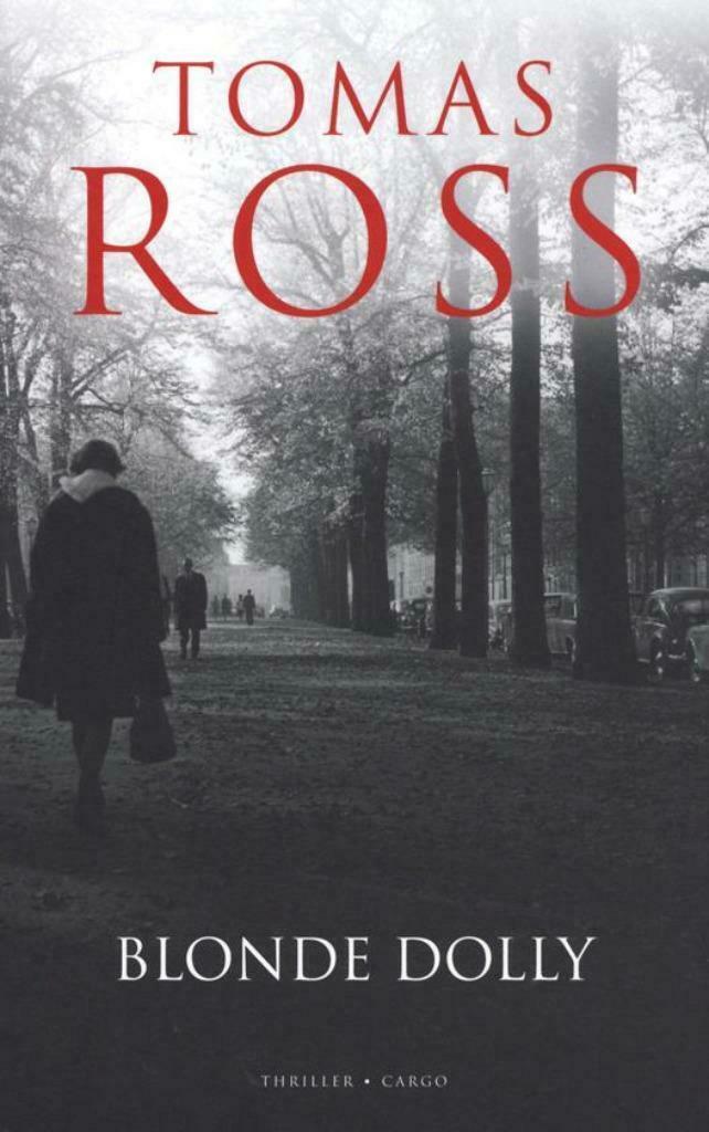 Tomas Ross - Blonde Dolly, Livres, Thrillers, Comme neuf, Enlèvement ou Envoi