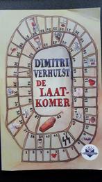 De laatkomer - Dimitri Verhulst, Boeken, Ophalen of Verzenden, Gelezen, Dimitri Verhulst