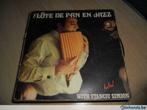 - Single - Flute de pan ..., Cd's en Dvd's, Vinyl | Jazz en Blues, Jazz, Ophalen of Verzenden