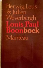 Louis Paul Boon Boek, Enlèvement ou Envoi, Herwig Leus & Julien Weverbergh, Neuf