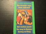 De vrucht van hun arbeid  - John Berger -, Boeken, Ophalen of Verzenden