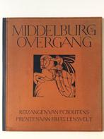 Middelburg's Overgang - P.C. Boutens, Frits Lensvelt, Ophalen of Verzenden, Gelezen