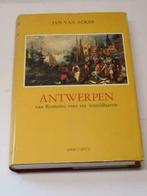 Antwerpen van Romeins veer tot wereldhaven Jan Van Acker, Gelezen, Ophalen of Verzenden