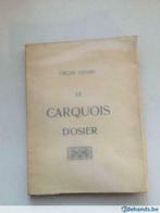 Le Carquois d'Osier - Oscar Henry, Antiquités & Art