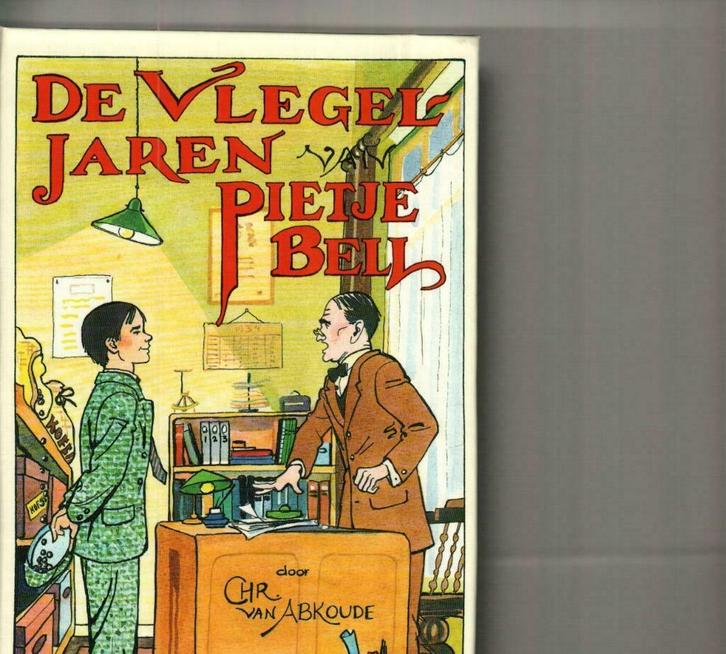Devlegeljaren van pietje Bell chr. Van abkoude 237 blz/, Boeken, Kinderboeken | Jeugd | 10 tot 12 jaar, Zo goed als nieuw, Ophalen of Verzenden