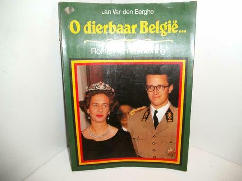 Boek-O dierbaar België - Roman van een koning, Boeken, Biografieën, Gelezen, Overige, Ophalen of Verzenden