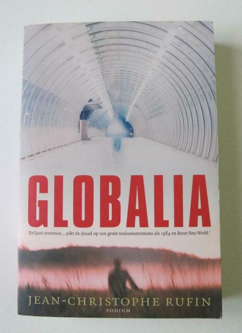 Globalia  - Jean-Christophe Rufin, Livres, Science-fiction, Utilisé, Enlèvement ou Envoi