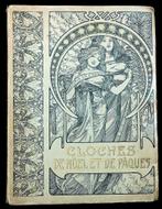 [Alfons Mucha] Cloches de Noël et de Pâques 1900 1/252 ex., Antiquités & Art, Enlèvement ou Envoi