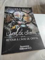 L'âge de cristal - Retour à l'âge de cristal, Gelezen, Ophalen of Verzenden