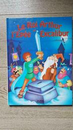 Le Roi Arthur Et L'épée Excalibur, Livres, Enlèvement ou Envoi, Utilisé