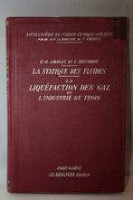 Boek - La Statique des Fluides - Science Chimique 1917, Boeken, Techniek, Werktuigbouwkunde, Gelezen, Ophalen of Verzenden
