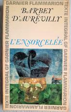 L ENSORCELEE DE BARBEY D AUREVILLY Garnier Flammarion, Enlèvement ou Envoi