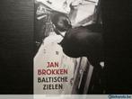 Baltische  zielen ( Jan Brokken ), Boeken, Ophalen of Verzenden, Gelezen