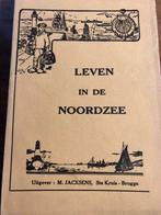 Leven In De Noordzee -Broeders Van Liefde, Boeken, Broeders Van Liefde, Ophalen of Verzenden, Zo goed als nieuw